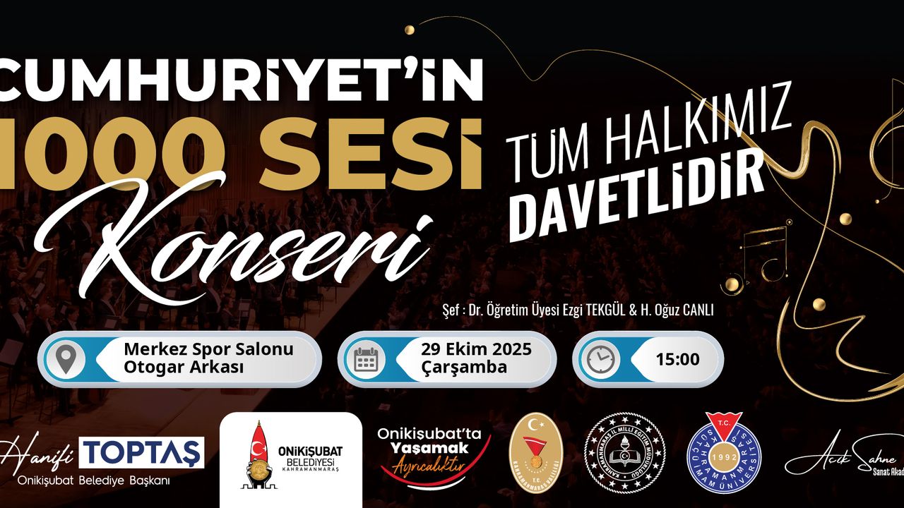 Onikişubat Belediyesi’nden bin kişilik dev koro ile Cumhuriyet Bayramı kutlaması