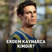 Erdem Kaynarca kimdir, nereli ve kaç yaşında?