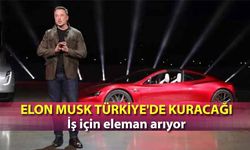 Elon Musk Türkiye'de kuracağı iş için eleman arıyor