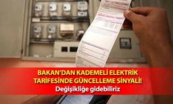 Bakan’dan kademeli elektrik tarifesinde güncelleme sinyali! Değişikliğe gidebiliriz