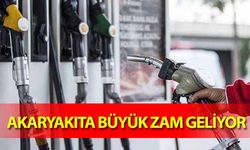 Akaryakıta büyük zam geliyor