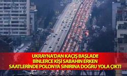 Ukrayna'dan kaçış başladı! Binlerce kişi sabahın erken saatlerinde Polonya sınırına doğru yola çıktı