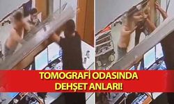 Tomografi odasında dehşet anları!