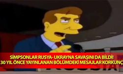 Simpsonlar Rusya- Ukrayna savaşını da bildi! 30 yıl önce yayınlanan bölümdeki mesajlar korkunç