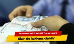 Kahramanmaraşlılar Dikkat! Başvuruna 3.505 TL ila 7.608 TL arası yardım! Sizin de hakkınız olabilir!