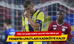 Fenerbahçe için şansız gece! Tur Kadıköy’e kaldı