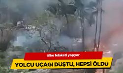 Ülke felaketi yaşıyor! Onlarca kişiyi taşıyan yolcu uçağı düştü: Hepsi öldü