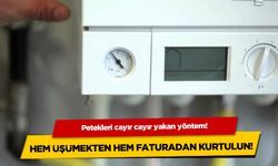 Peteklerinizi böyle kullanırsanız faturanız eriyecek! Cayır cayır yakan yöntem!