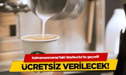 Kahramanmaraş'ta kahve severlere müjde: Ücretsiz verilecek!