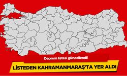 Deprem Listesi Güncellendi: Listede Kahramanmaraş'ta Yer Aldı