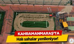 Kahramanmaraş’ta halı sahalar yenileniyor!