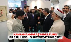 Kahramanmaraş’ın Kültürel Mirası Ulusal Düzeyde Vitrine Çıktı!