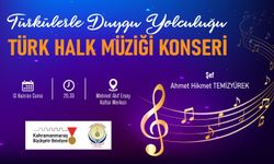 Müzikseverler Türkülerle Duygu Dolu Bir Yolculuğa Çıkacak!