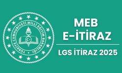 2025 LGS İtiraz Başvurusu Nasıl Yapılır? MEB Tarihleri Duyurdu