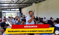 Göksun’da Büyükşehir’in yatırım ve projeleri masaya yatırıldı!