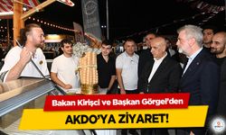 Bakan Kirişci ve Başkan Görgel’den, AKDO’ya ziyaret!