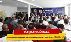 Başkan Görgel; “Elbistan’da Her Mahallemize, Her Vatandaşımıza Dokunan Projeler Üretmeyi Sürdürüyoruz”
