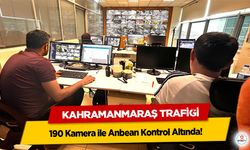 Kahramanmaraş Trafiği 190 Kamera ile Anbean Kontrol Altında!