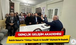 Gençlik Gelişim Akademisi, Rektör Bakan’ın “Türkiye Yüzyılı ve Gençlik” Söyleşisi ile Başladı