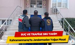 Suç ve Trafiğe Sıkı Takip: Kahramanmaraş’ta Jandarmadan Yoğun Mesai