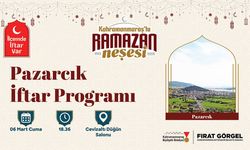 İftar Sofrası Pazarcık’ta kurulacak!