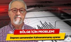 Deprem uzmanından Kahramanmaraş uyarısı: Bölge İçin Problem!