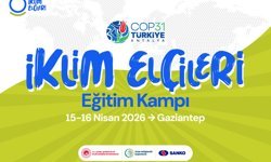 İklim Elçileri Gaziantep’te Buluşuyor!