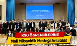 KSÜ Öğrencilerine Mali Müşavirlik Mesleği Anlatıldı!