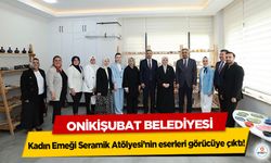 Onikişubat Belediyesi Kadın Emeği Seramik Atölyesi’nin eserleri görücüye çıktı!