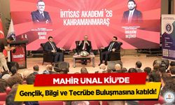 Mahir Ünal KİÜ’de Gençlik, Bilgi ve Tecrübe Buluşmasına katıldı!