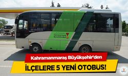 Kahramanmaraş Büyükşehir’den ilçelere 5 yeni otobüs!