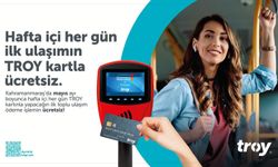 Mayıs’ta TROY Kart ile Hafta İçi İlk Yolculuk Ücretsiz!