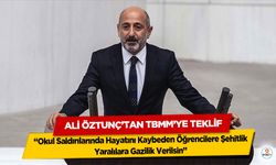 Ali Öztunç’tan TBMM’ye Teklif: Okul Saldırılarında Hayatını Kaybeden Öğrencilere Şehitlik, Yaralılara Gazilik Verilsin