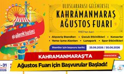 Kahramanmaraş’ta Ağustos Fuarı için Başvurular Başladı!