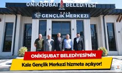 Onikişubat Belediyesi’nin Kale Gençlik Merkezi hizmete açılıyor!