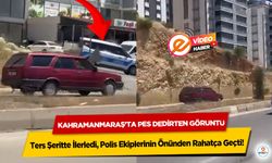 Kahramanmaraş’ta Pes Dedirten Görüntü! Ters Şeritte İlerledi, Polis Ekiplerinin Önünden Rahatça Geçti!