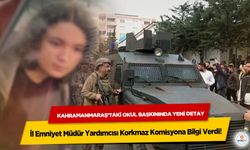 Kahramanmaraş’taki Okul Baskınında Yeni Detay: İl Emniyet Müdür Yardımcısı Korkmaz Komisyona Bilgi Verdi
