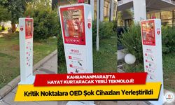 Kahramanmaraş’ta hayat kurtaracak yerli teknoloji! Kritik Noktalara OED Şok Cihazları Yerleştirildi