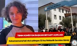 TBMM Komisyon Başkanı Beyazıt Açıkladı: Kahramanmaraş’taki okul saldırganı 32 Kez Rehberlik Servisine Gitmiş