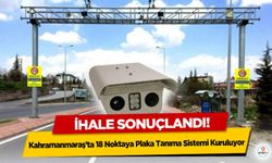 Kahramanmaraş’ta 18 Noktaya Plaka Tanıma Sistemi Kuruluyor: İhale Sonuçlandı