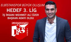 Mehmet Ali Özer, Elbistanspor Başkanlığına Aday Oldu!