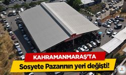 Kahramanmaraş’ta Sosyete Pazarının yeri değişti!