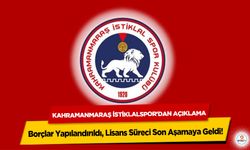 Kahramanmaraş İstiklalspor'dan Açıklama: Borçlar Yapılandırıldı, Lisans Süreci Son Aşamaya Geldi