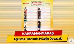Ağustos Fuarı’nda Kahramanmaraş Müziğe Doyacak!