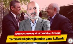 Kahramanmaraş Milletvekili Ali Öztunç, tercihini Kılıçdaroğlu'ndan yana kullandı!
