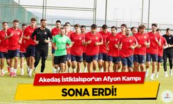 Akedaş İstiklalspor’un Afyon Kampı Sona Erdi!