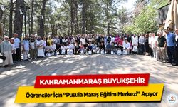 Kahramanmaraş Büyükşehir, Öğrenciler İçin “Pusula Maraş Eğitim Merkezi” Açıyor!