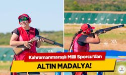 Kahramanmaraşlı Milli Sporcu’dan Altın Madalya!
