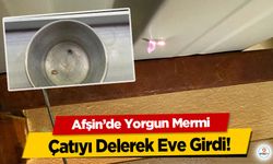 Afşin’de Yorgun Mermi Çatıyı Delerek Eve Girdi!!