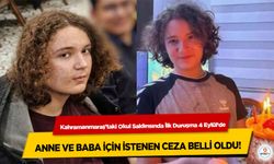 Kahramanmaraş’taki Okul Saldırısında İlk Duruşma 4 Eylül’de: Anne ve Baba İçin İstenen Ceza Belli Oldu